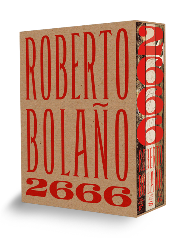 2666 by Roberto Bolaño (Farrar, Straus and Giroux / Picador